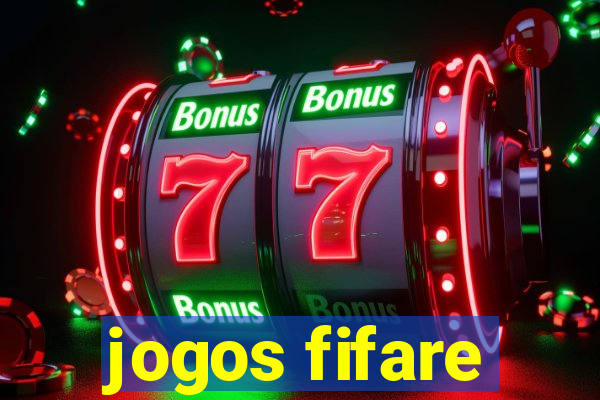 jogos fifare